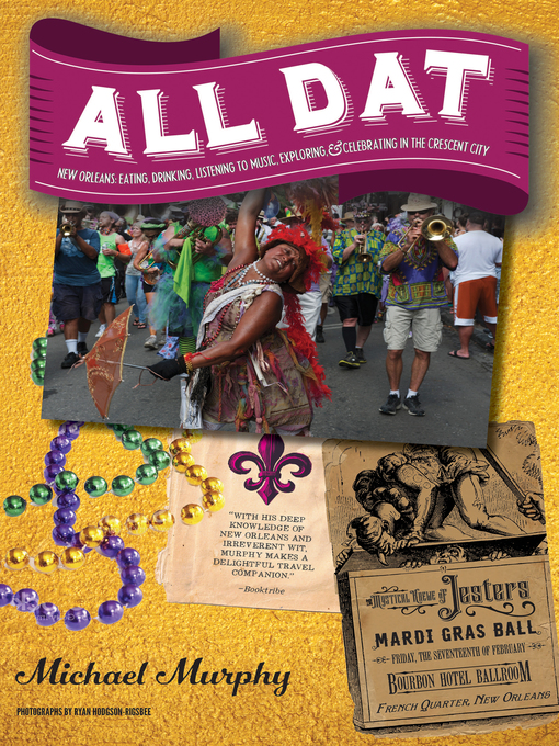 Title details for All Dat New Orleans by Michael Murphy - Wait list
